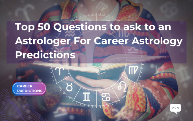 questions to ask astrologer for career
