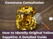 How to identify Yellow Sapphire