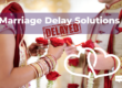 Marriage Astrology Delay Solutions