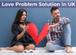 Love Problem Solution in UK